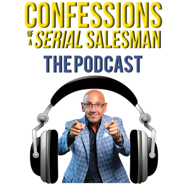 Confessions of a Serial Salesman podcast cover
